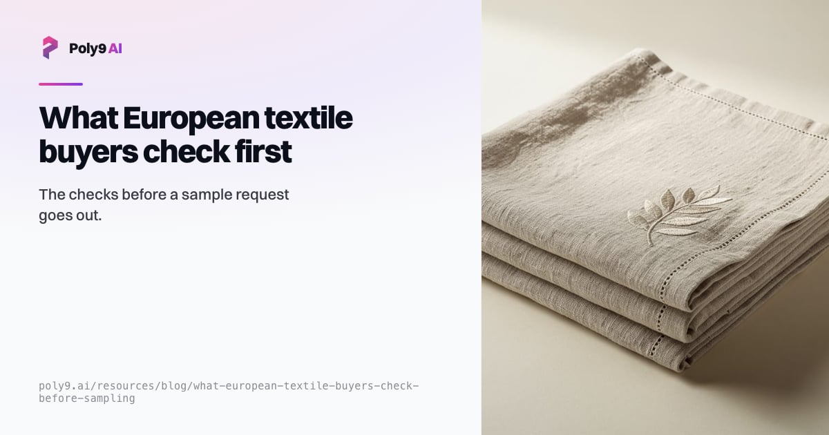 What European Textile Buyers Now Check Before Sampling